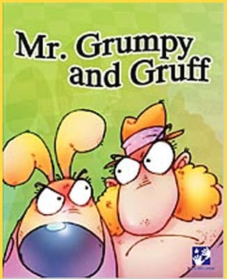 Mr. Grumpy and Gruff
