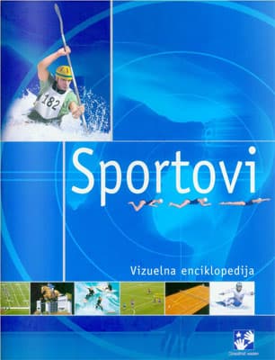 Sportovi. Vizuelna enciklopedija
