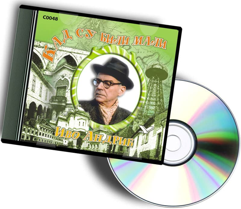 Kad su veliki bili mali - Ivo Andrić - CD izdanje