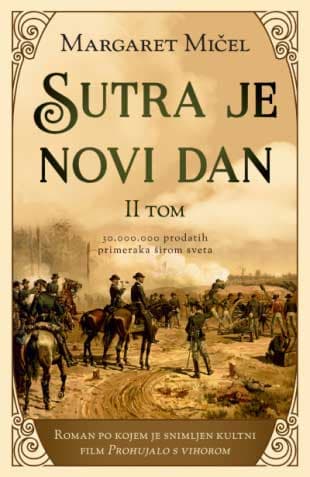 Sutra je novi dan – II tom, Margaret Mičel