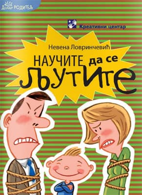 Naučite da se ljutite