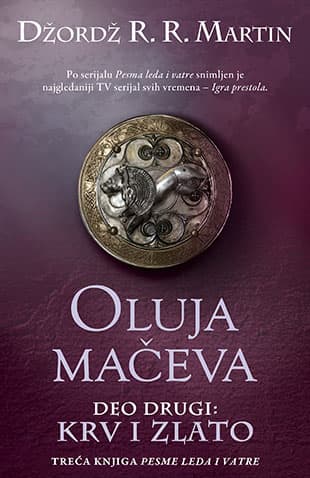 Oluja mačeva - deo drugi: Krv i zlato, Džordž R. R. Martin