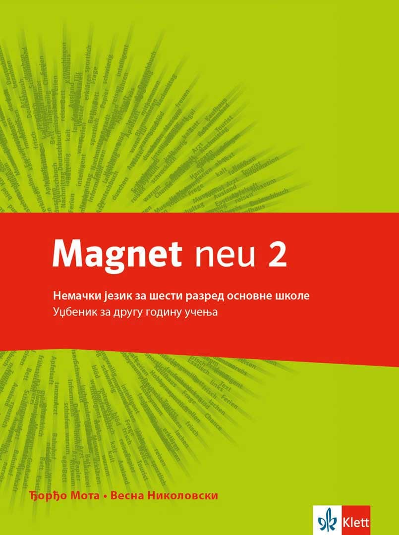 Nemački jezik - Magnet neu 2 Udžbenik sa QR kodom za šesti razred osnovne škole Klett