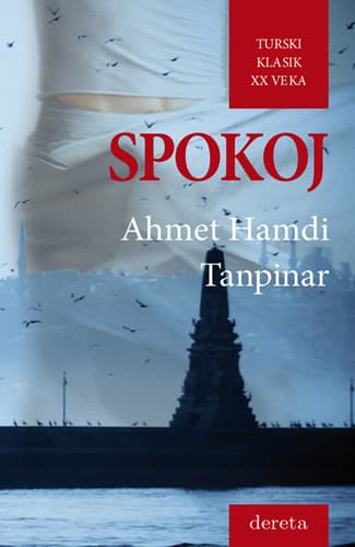 Spokoj - Ahmet Hamdi Tanpinar