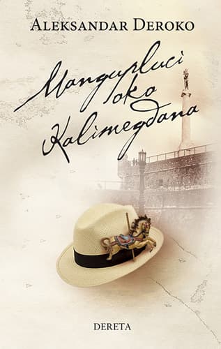 Mangupluci oko Kalimegdana - Aleksandar Deroko