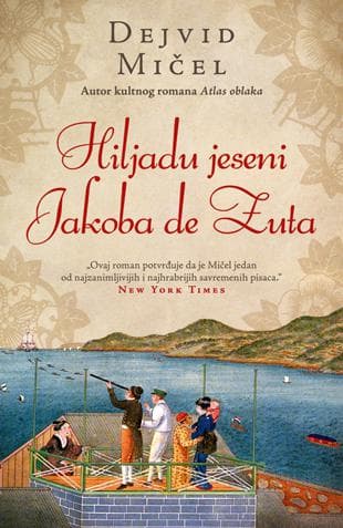 Hiljadu jeseni Jakoba de Zuta - Dejvid Mičel