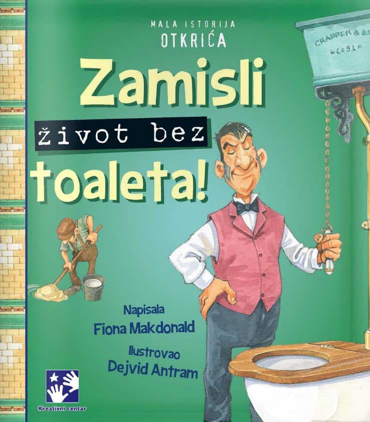 Zamisli život bez toaleta - Fiona Makdonald