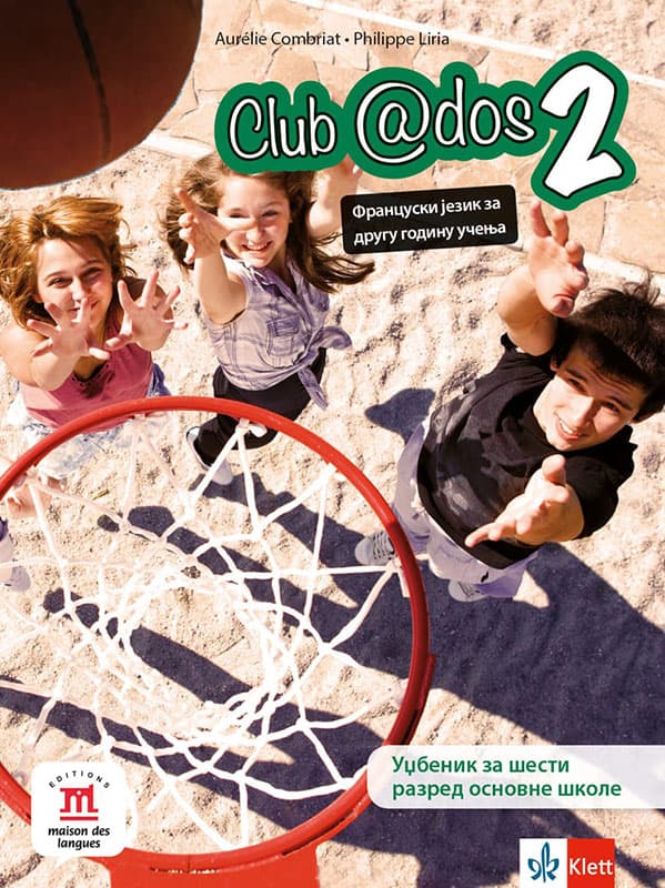 KLETT Francuski jezik 6, Club @dos 2, udžbenik za šesti razred