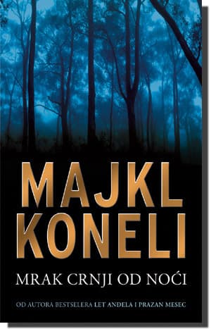 Mrak crnji od noći, Majkl Koneli