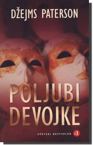 Poljubi devojke, Džejms Paterson