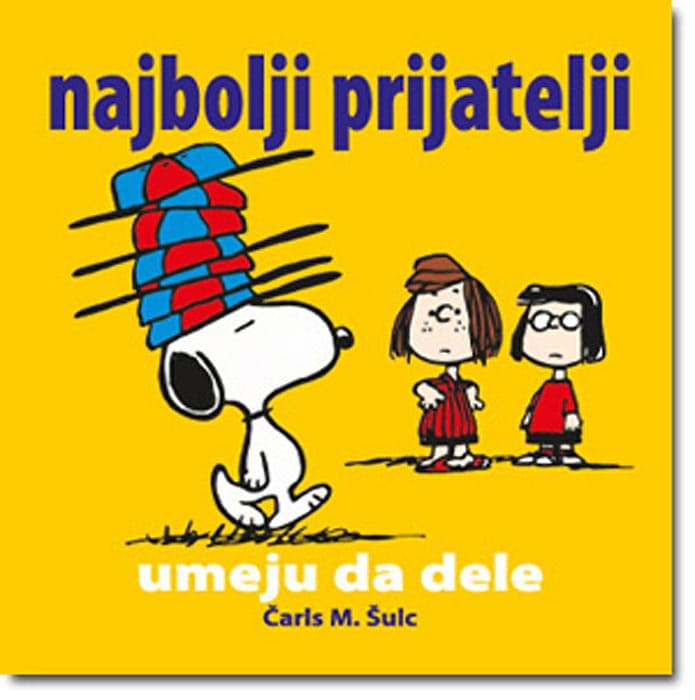 Najbolji Prijatelji ... Umeju Da Dele, Čarls M. Šulc