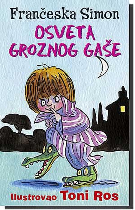 Grozni Gaša 7 : Osveta Groznog Gaše, Frančeska Simon