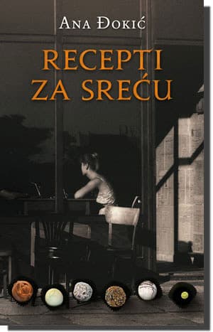 Recepti za sreću, Ana Ðokić