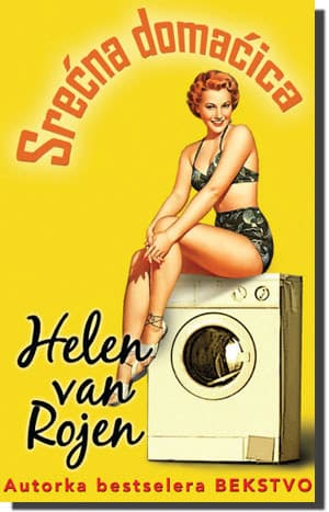 Srećna Domaćica, Helen van Rojen