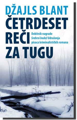 Četrdeset reči za tugu, Džajls Blant