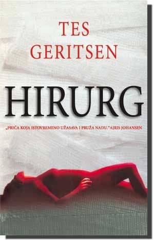 Hirurg, Tes Geritsen