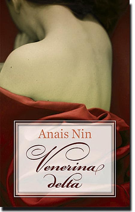 Venerina Delta, Anais Nin