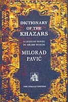 Dictionary Of The Chazars (The Male Edition) - Milorad Pavić