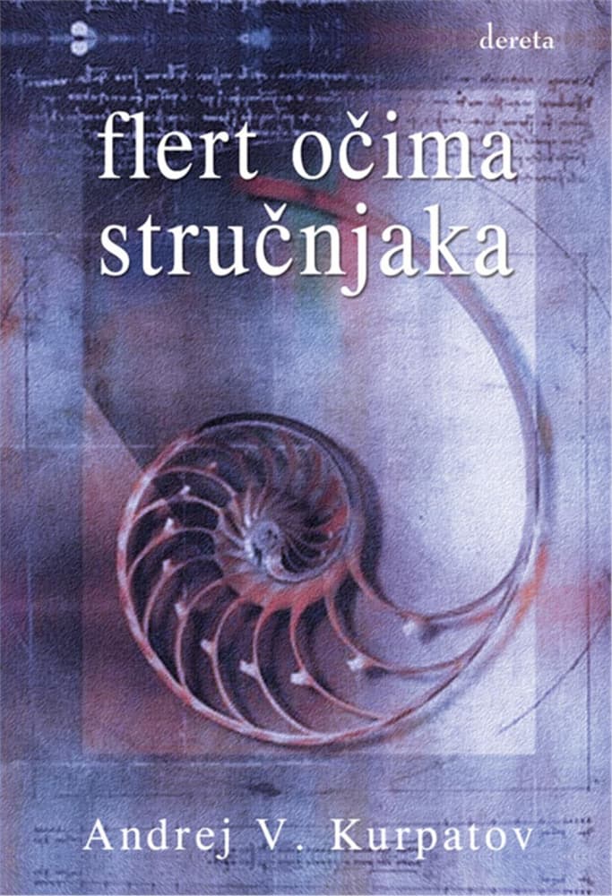 Flert Očima Stručnjaka, Anderj V. Kurpatov