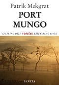 Port Mungo, Patrik Mekgrat