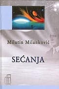Sećanja, Milutin Milanković