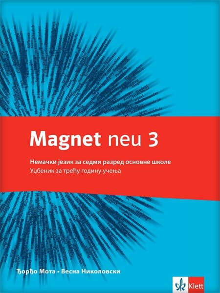 Klett Nemački jezik 7 Udžbenik za sedmi razred Magnet 3 neu