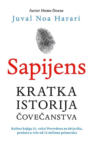 Sapijens: Kratka istorija čovečanstva - Juval Noa Harari