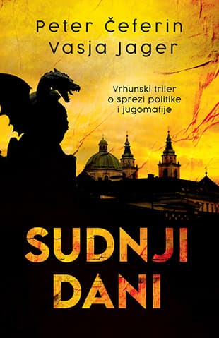 Sudnji dani - Peter Čeferin, Vasja Jager