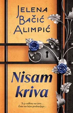 Nisam kriva - Jelena Bačić Alimpić