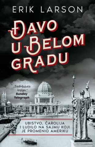 Đavo u Belom gradu, Erik Larson