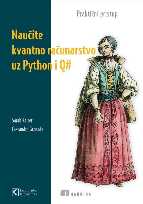 Naučite kvantno računarstvo uz Python i Q#