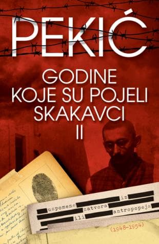 Godine koje su pojeli skakavci II - Borislav Pekić