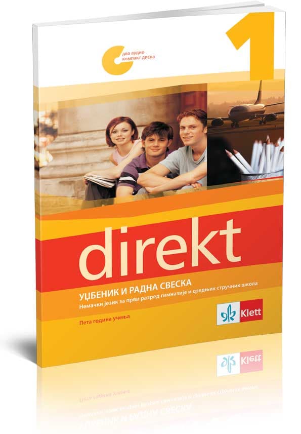 KLETT Nemački jezik 1, Direkt 1 - udžbenik i radna sveska za prvi razred gimnazija i srednjih stručnih škola
