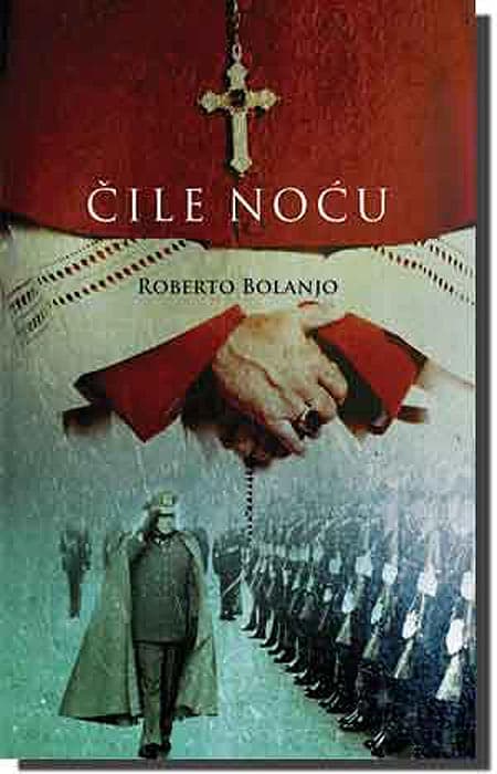 Čile Noću, Roberto Bolanjo