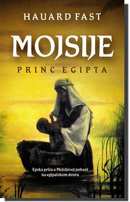 Mojsije, Hauard Fast