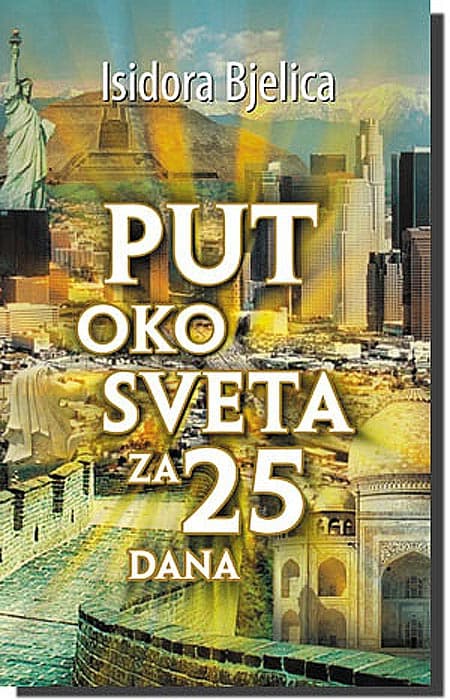 Put Oko Sveta Za 25 Dana, Isidora Bjelica