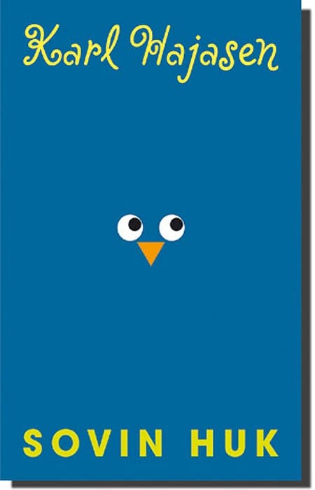 Sovin Huk, Karl Hajasen