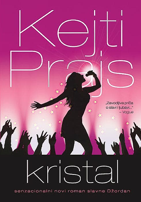 Kristal, Kejti Prajs