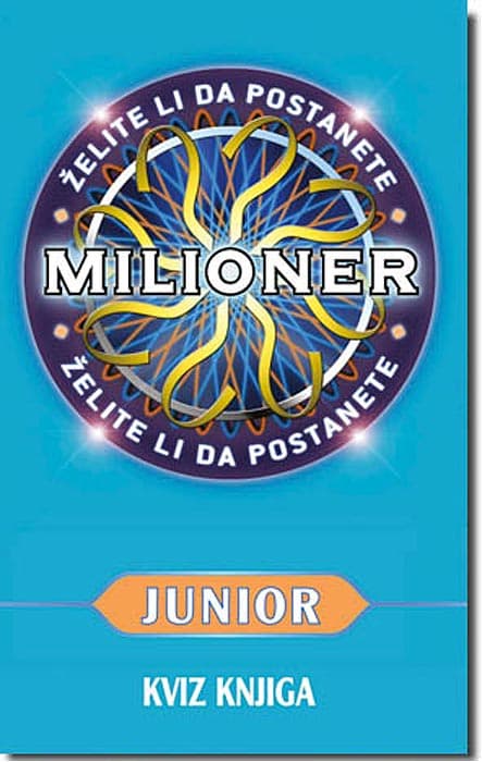 Želite Li Da Postanete Milioner Junior