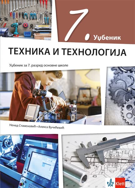 Klett Tehnika i tehnologija 7 Udžbenik za sedmi razred osnovne škole
