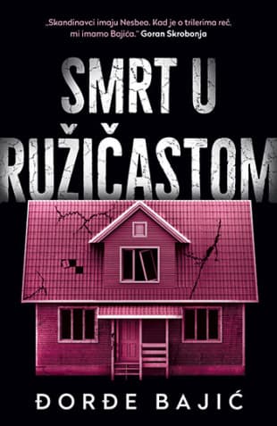 Smrt u ružičastom - Ðorđe Bajić
