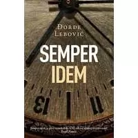 Kliknite za detalje - Semper idem - Ðorđe Lebović