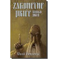 Kliknite za detalje - Zagonetne Priče I, Uroš Petrović